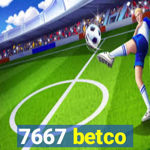 7667 betco